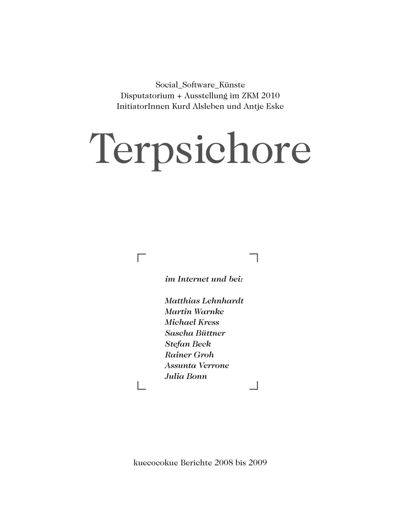 Cover: 9783842318687 | Terpsichore | der Netzkunst | Kurd Alsleben (u. a.) | Taschenbuch