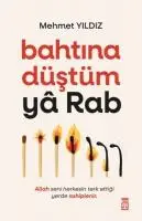Cover: 9786050848687 | Bahtina Düstüm Ya Rab | Mehmet Yildiz | Taschenbuch | Türkisch | 2024