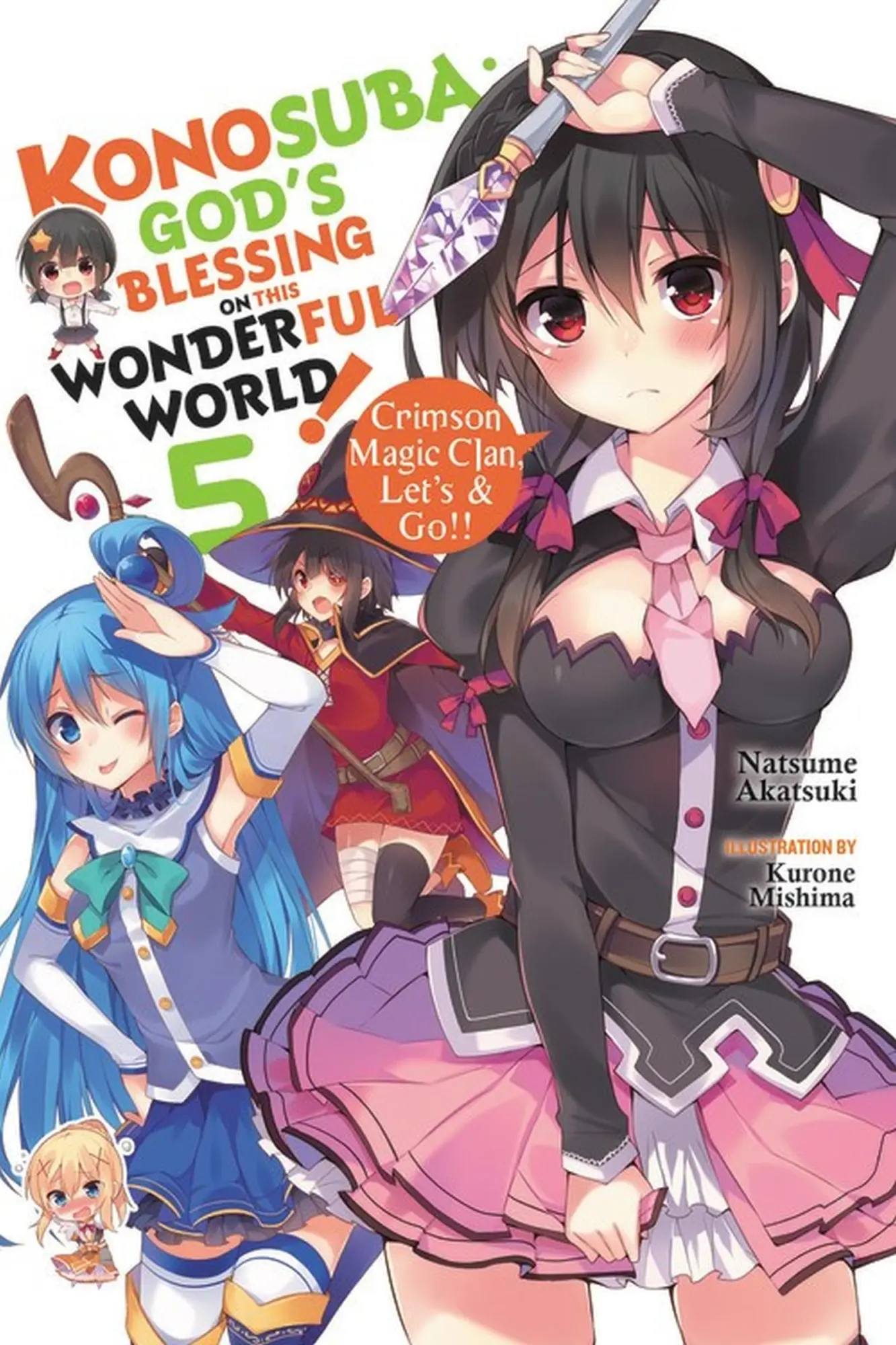 Cover: 9780316468787 | Konosuba: God's Blessing on This Wonderful World!, Vol. 5 (Light...