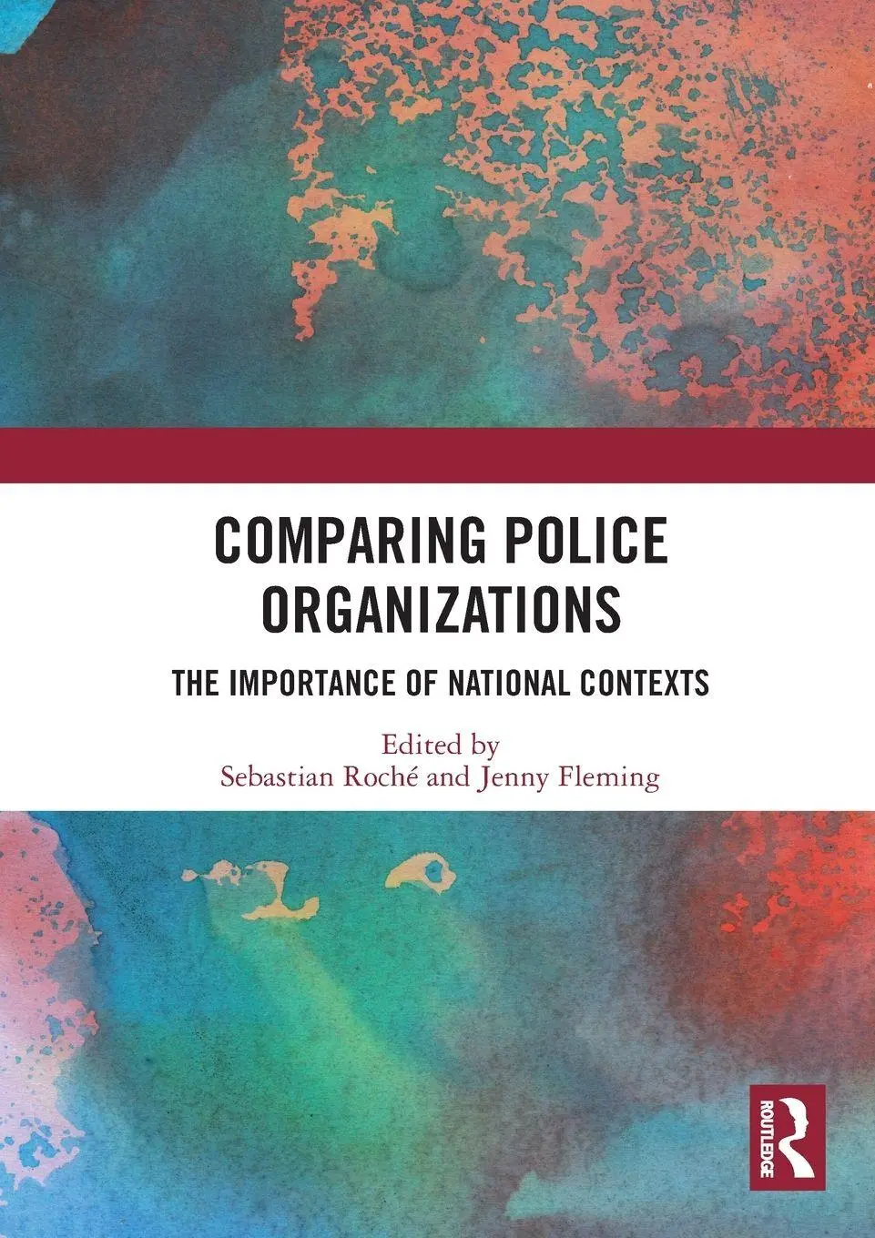 Cover: 9781032688787 | Comparing Police Organizations | The Importance of National Contexts