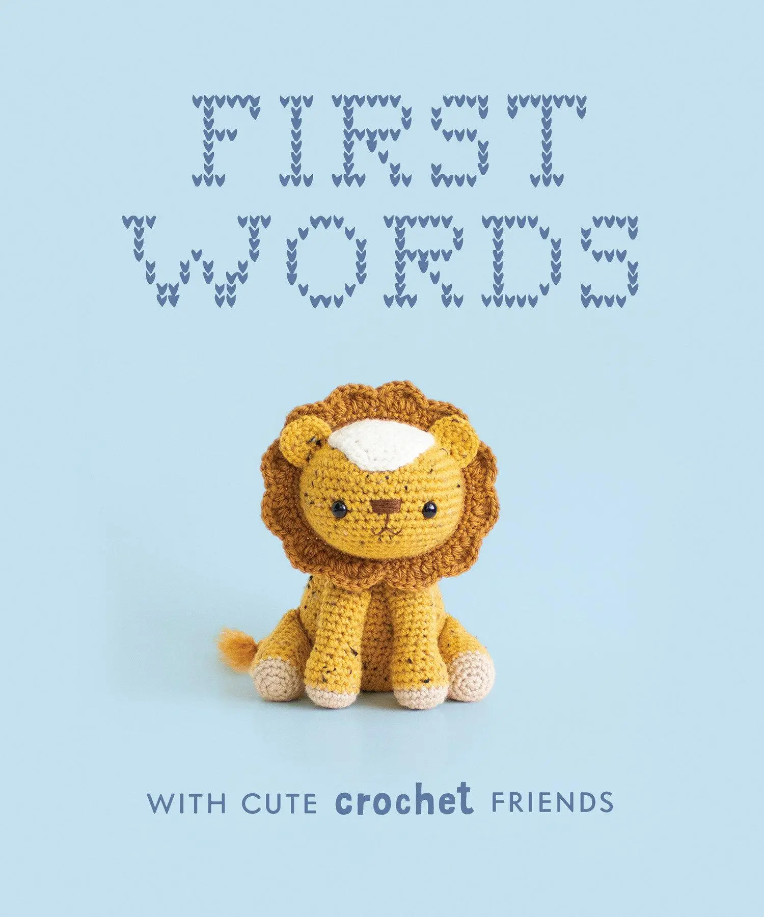 Cover: 9781950968787 | First Words with Cute Crochet Friends: A Padded Board Book for...