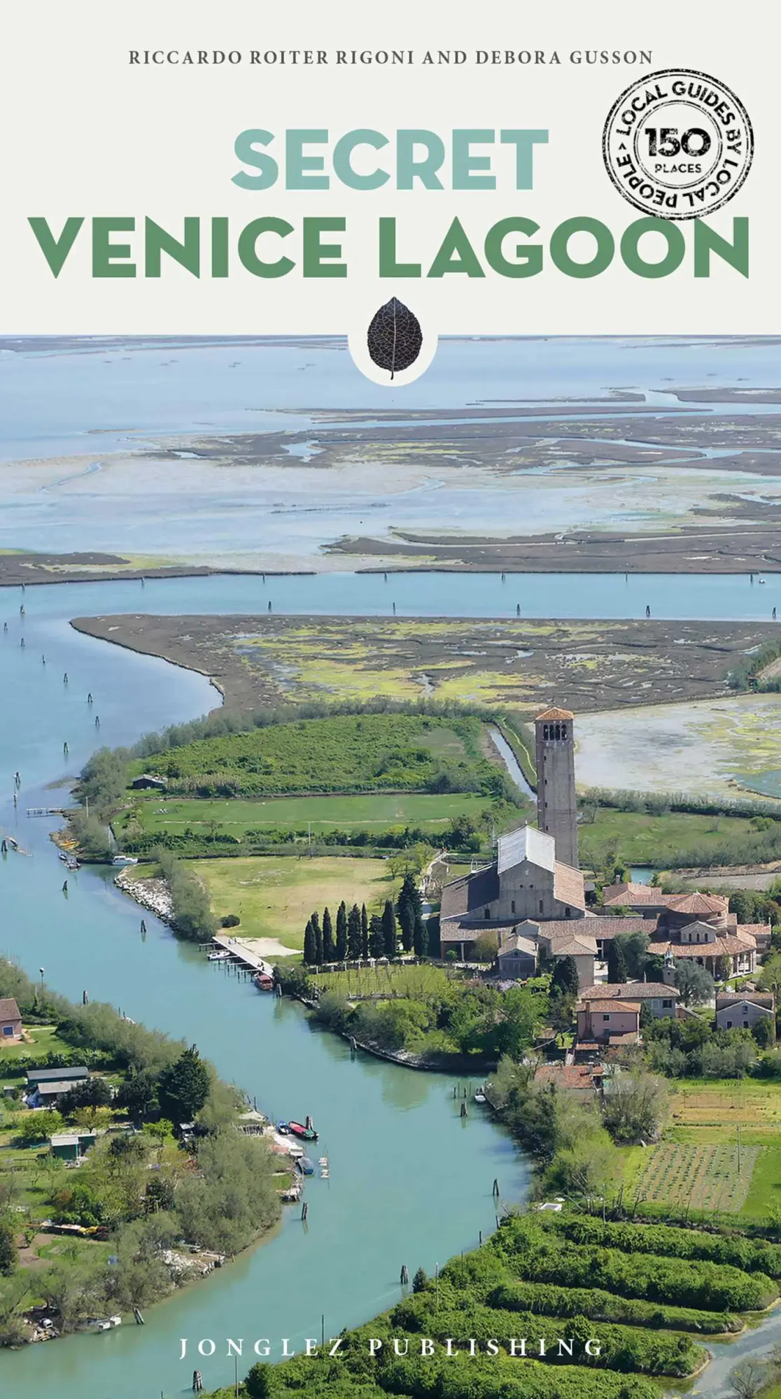 Cover: 9782361958787 | Secret Venice Lagoon | Riccardo Roiter Rigoni | Taschenbuch | 320 S.
