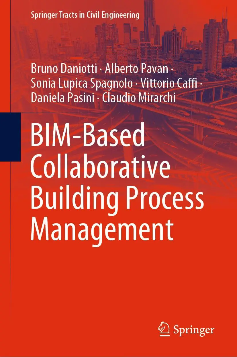 Cover: 9783030328887 | BIM-Based Collaborative Building Process Management | Daniotti (u. a.)