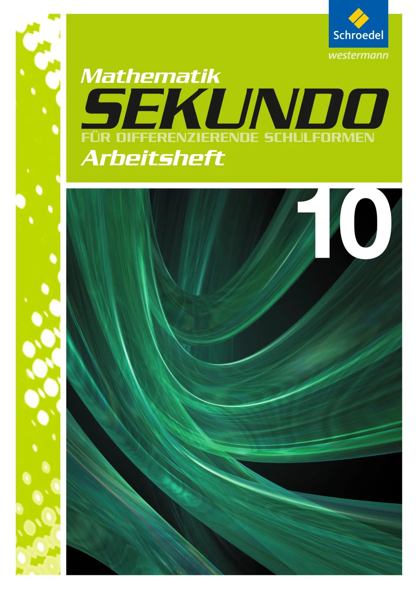 Cover: 9783507848887 | Sekundo 10. Arbeitsheft | Martina Lenze | Broschüre | 32 S. | Deutsch