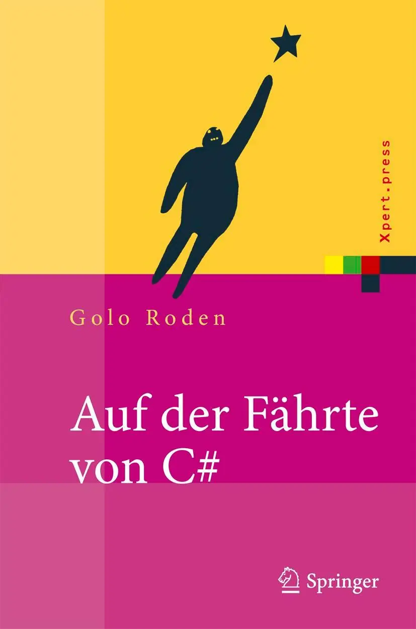 Cover: 9783540278887 | Auf der Fährte von C | Einführung und Referenz | Golo Roden | Buch