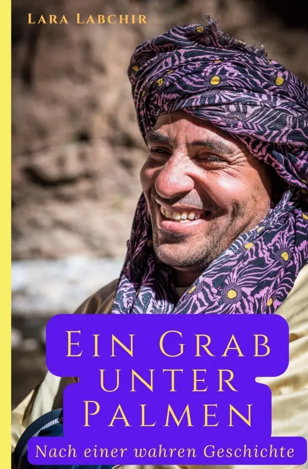 Cover: 9783754978887 | Ein Grab unter Palmen | Nach einer wahren Geschichte. DE | Labchir
