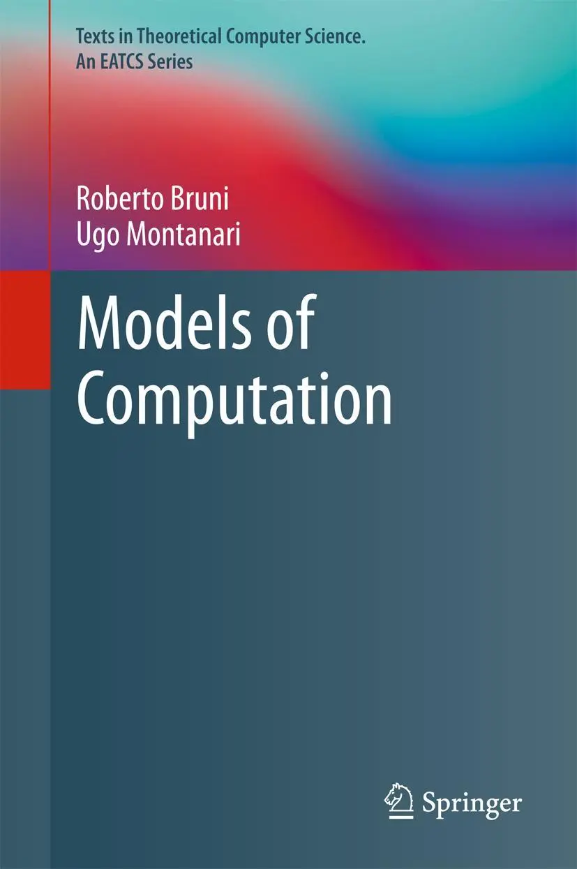Cover: 9783319428987 | Models of Computation | Ugo Montanari (u. a.) | Buch | xxii | Englisch