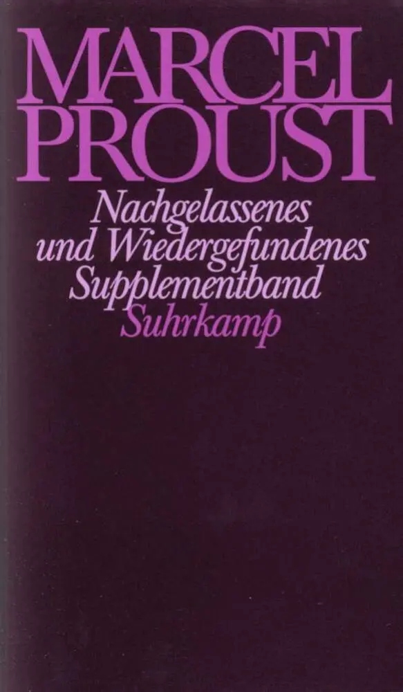 Cover: 9783518418987 | Nachgelassenes und Wiedergefundenes | Marcel Proust (u. a.) | Buch