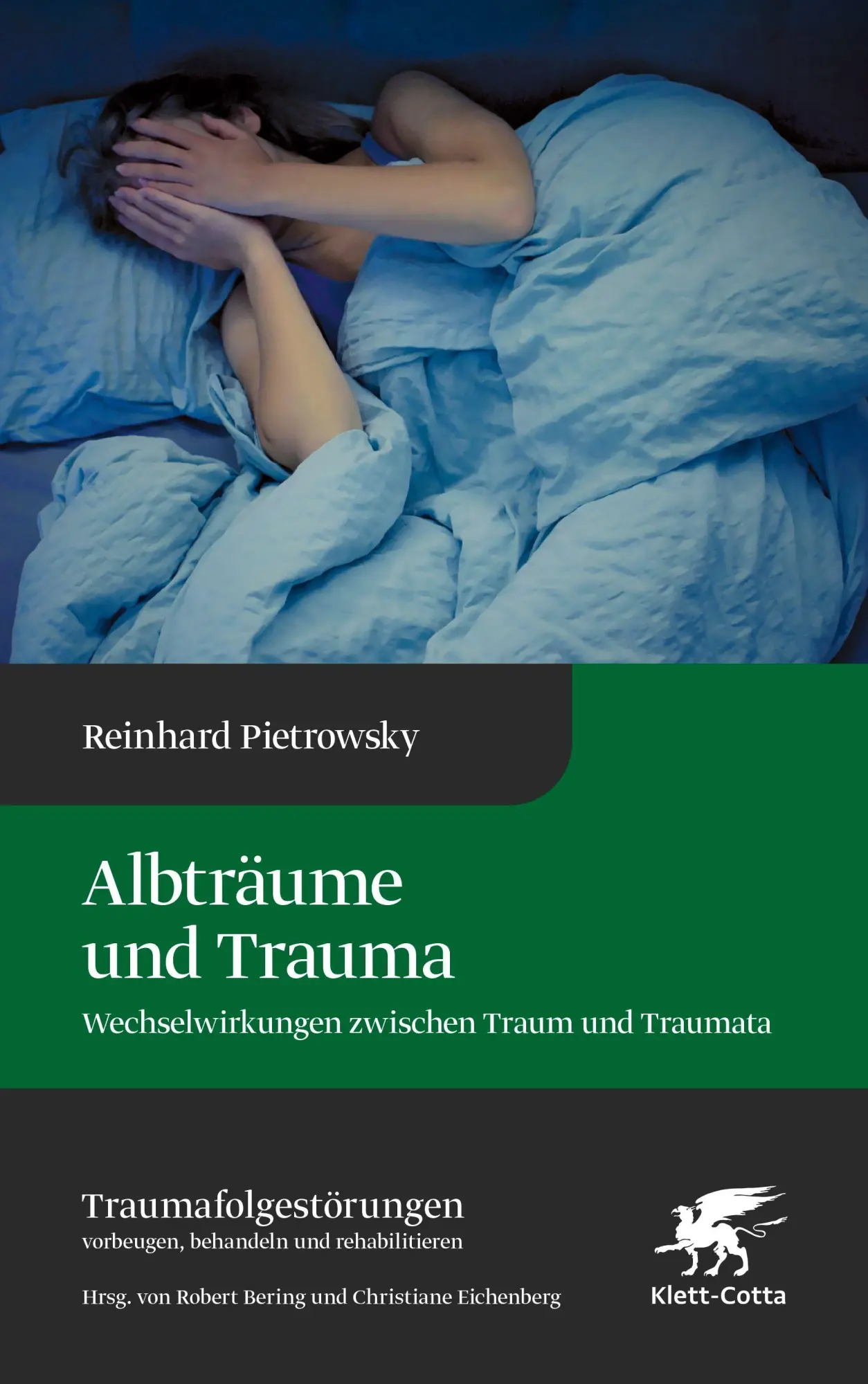 Cover: 9783608988987 | Albträume und Trauma (Traumafolgestörungen, Bd. 6) | Pietrowsky | Buch