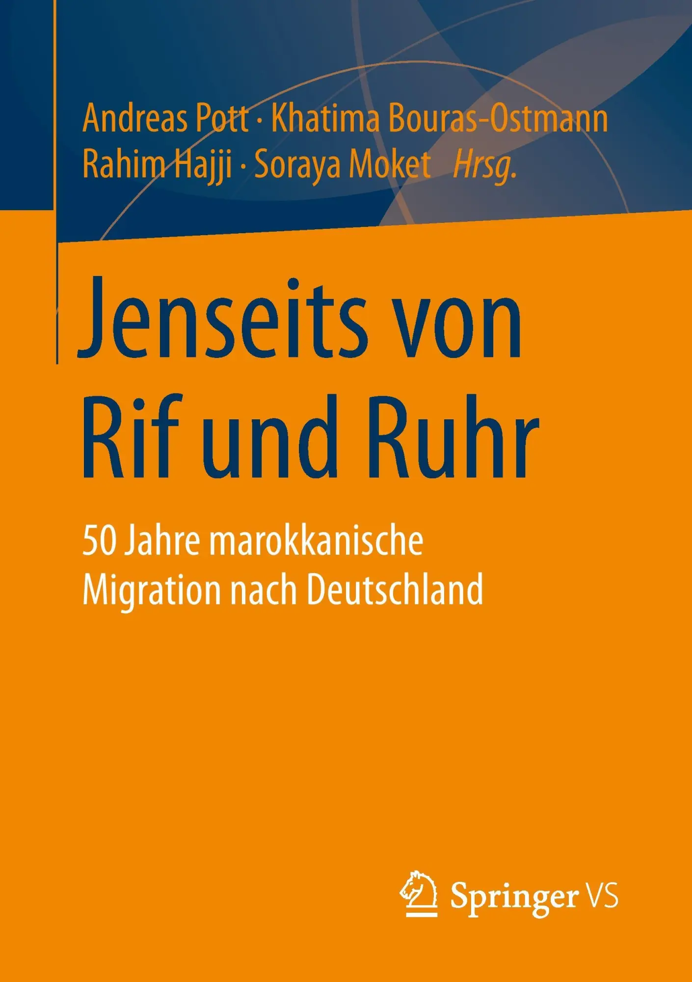 Cover: 9783658008987 | Jenseits von Rif und Ruhr | Andreas Pott (u. a.) | Taschenbuch | viii