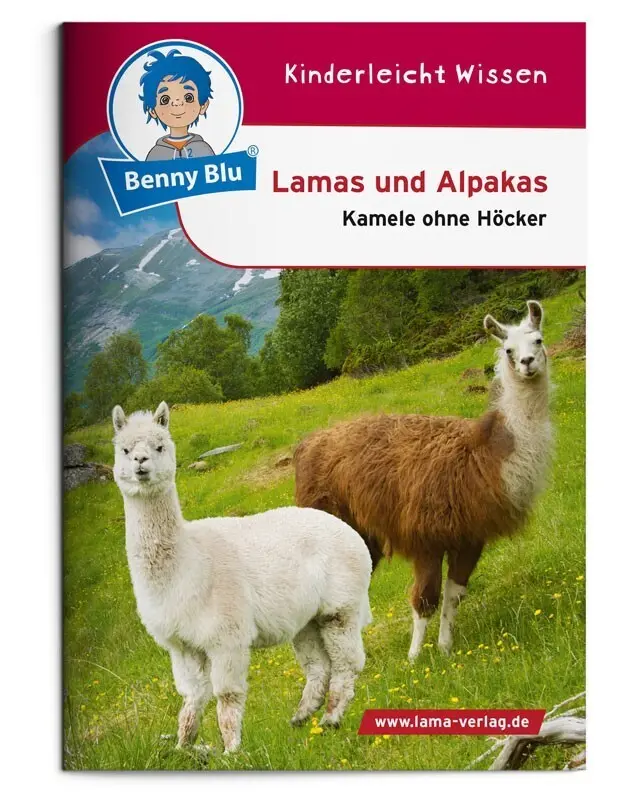 Cover: 9783867518987 | Benny Blu - Lamas und Alpakas | Kamele ohne Höcker | Züchter | 32 S.