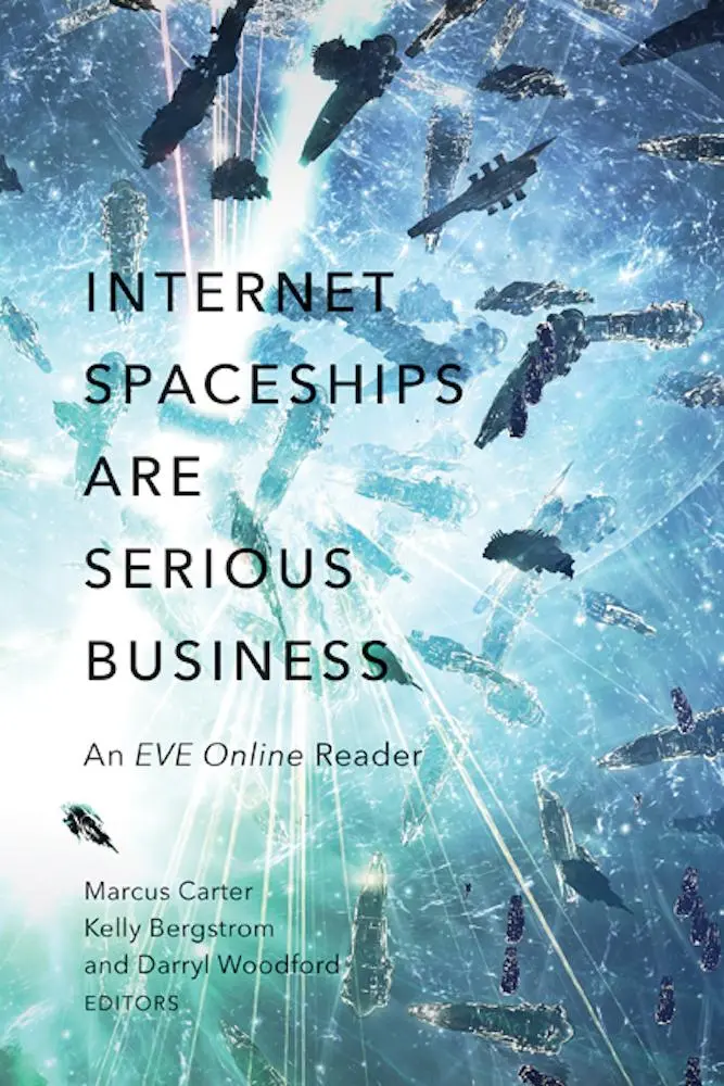 Cover: 9780816699087 | Internet Spaceships Are Serious Business | An EVE Online Reader | Buch