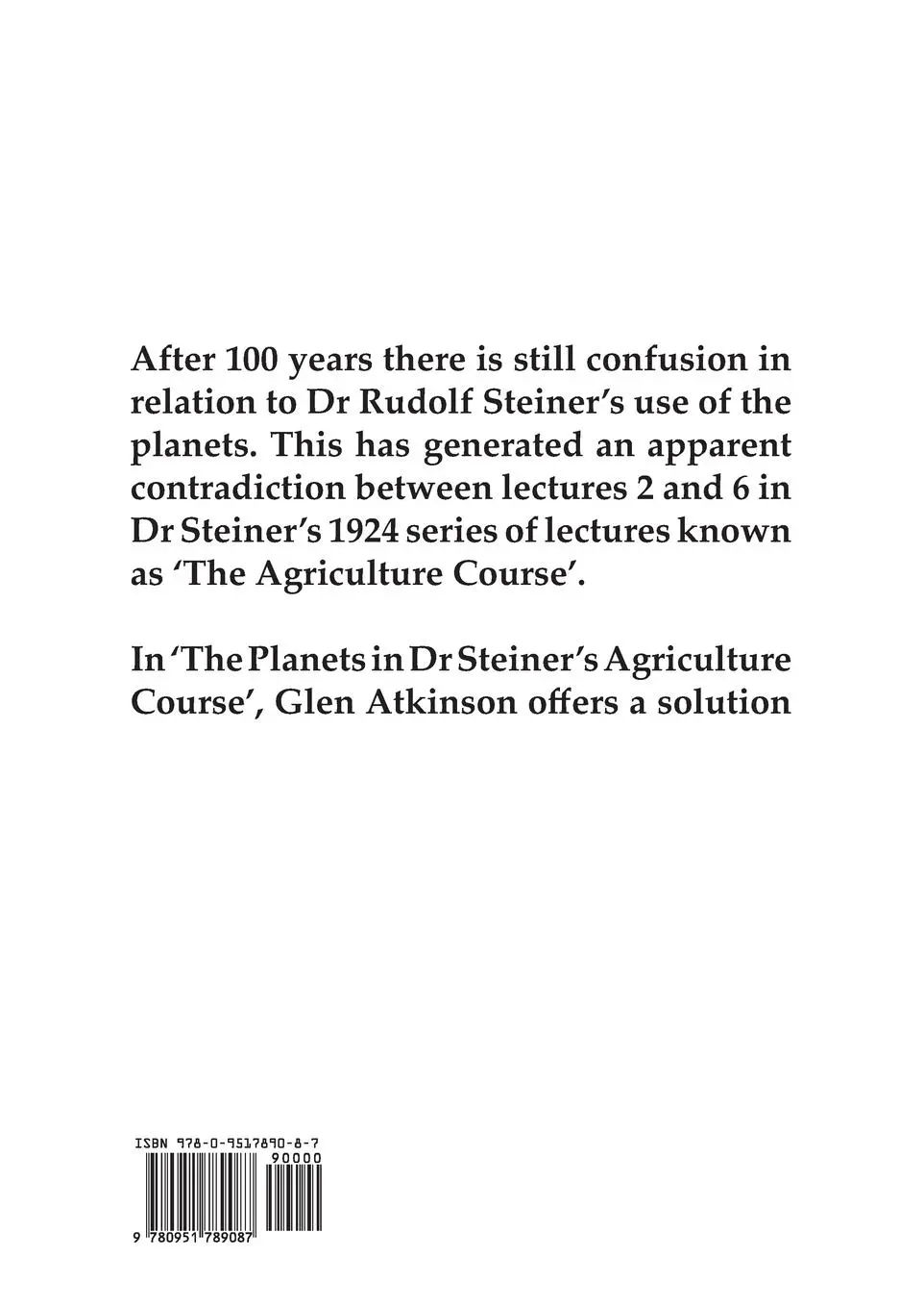 Rückseite: 9780951789087 | The Planets in Dr Steiner's Agriculture Course | Glen Robert Atkinson
