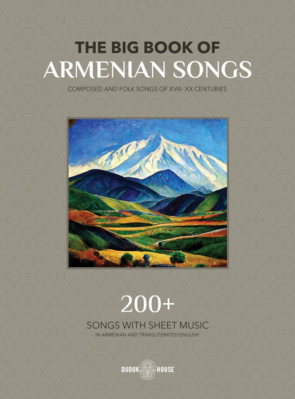 Cover: 9781777999087 | The Big Book Of Armenian Songs | Various Authors | Buch | Gebunden
