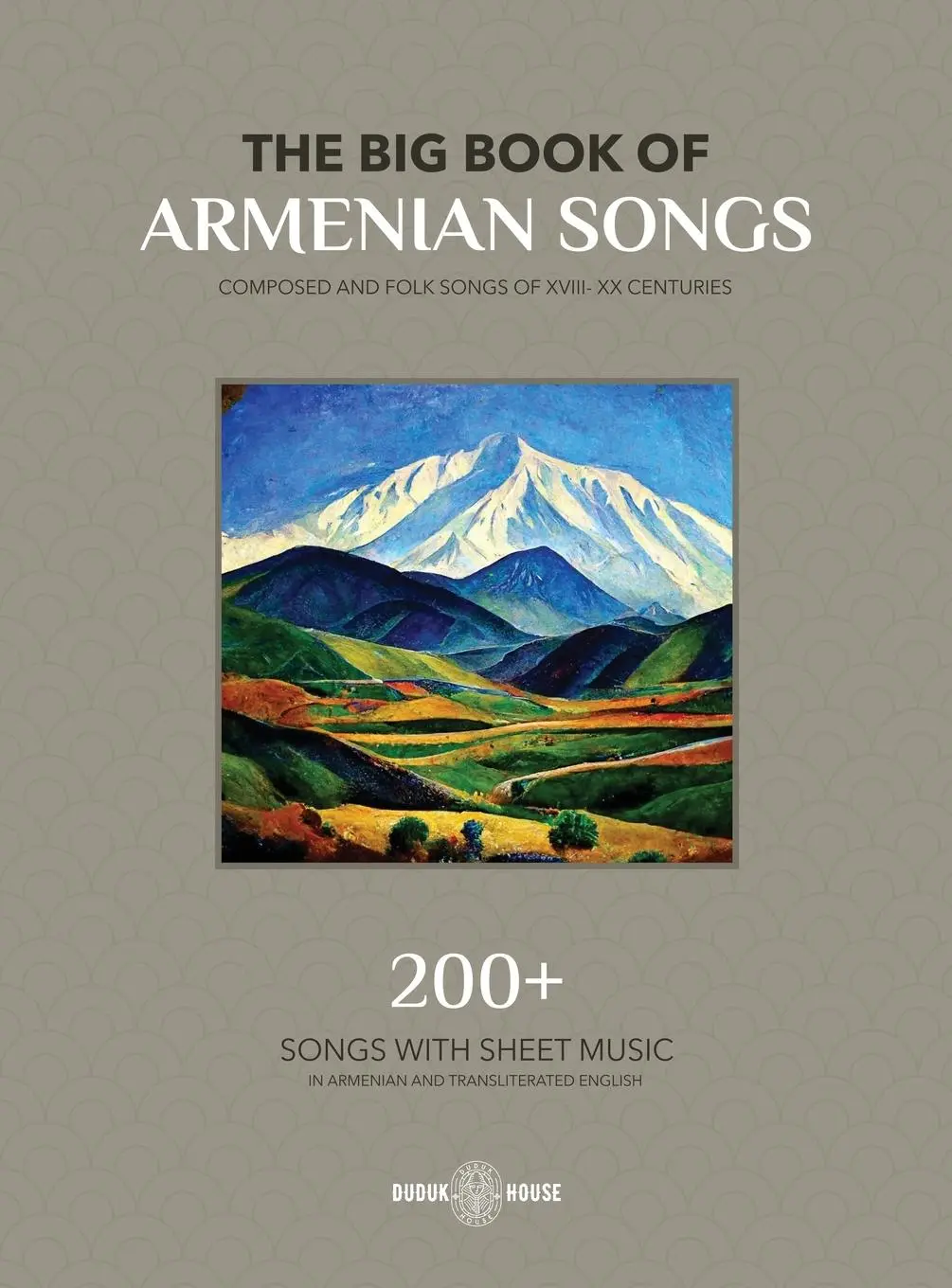 Cover: 9781777999087 | The Big Book Of Armenian Songs | Various Authors | Buch | Gebunden