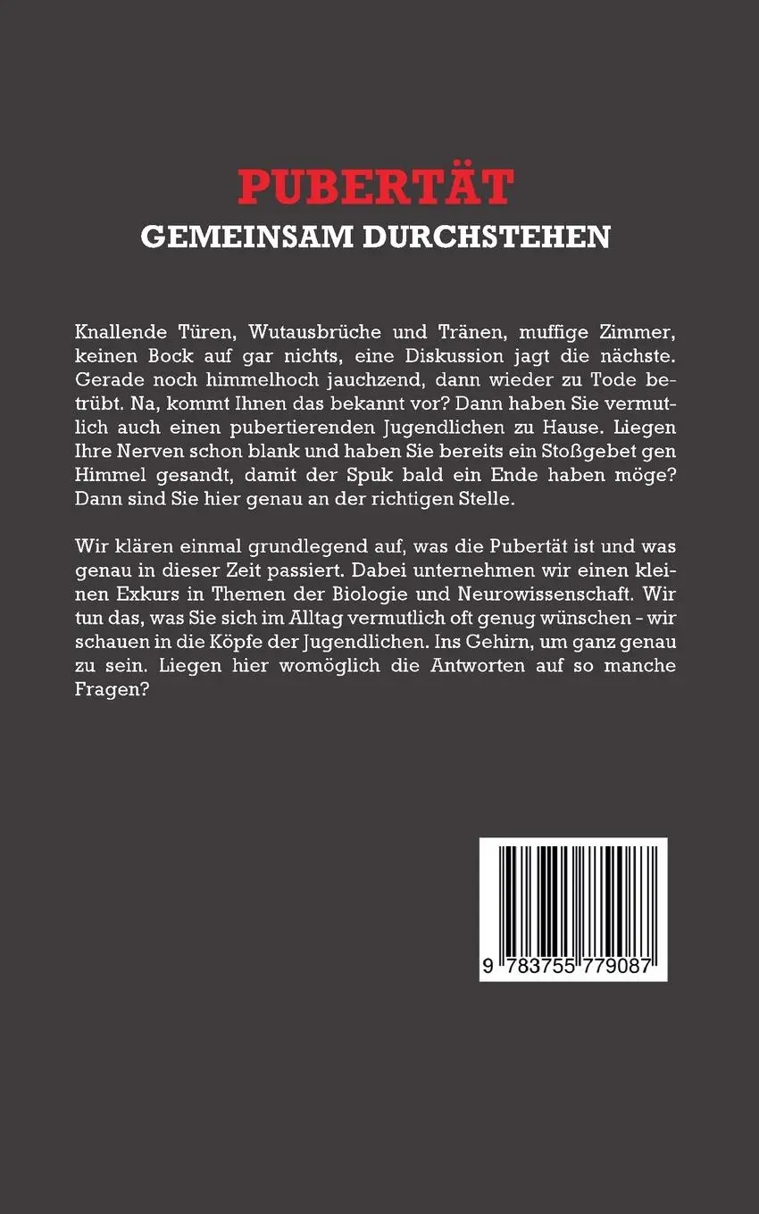 Rückseite: 9783755779087 | Pubertät gemeinsam durchstehen | Annette Friedwald | Taschenbuch