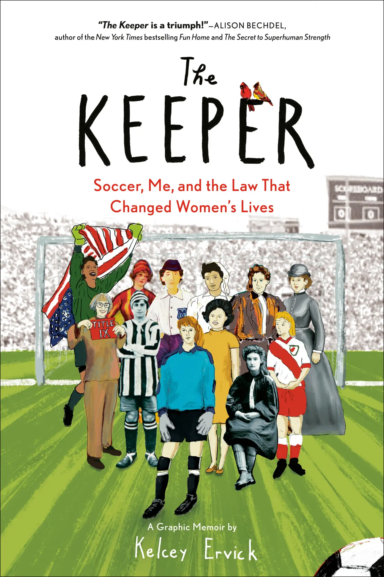 Cover: 9780593539187 | The Keeper | Soccer, Me, and the Law That Changed Women's Lives | Buch