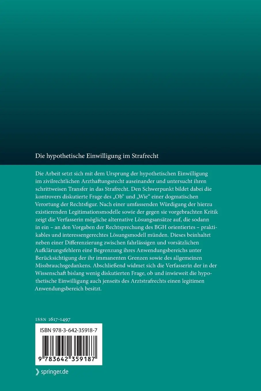 Rückseite: 9783642359187 | Die hypothetische Einwilligung im Strafrecht | Nike Hengstenberg