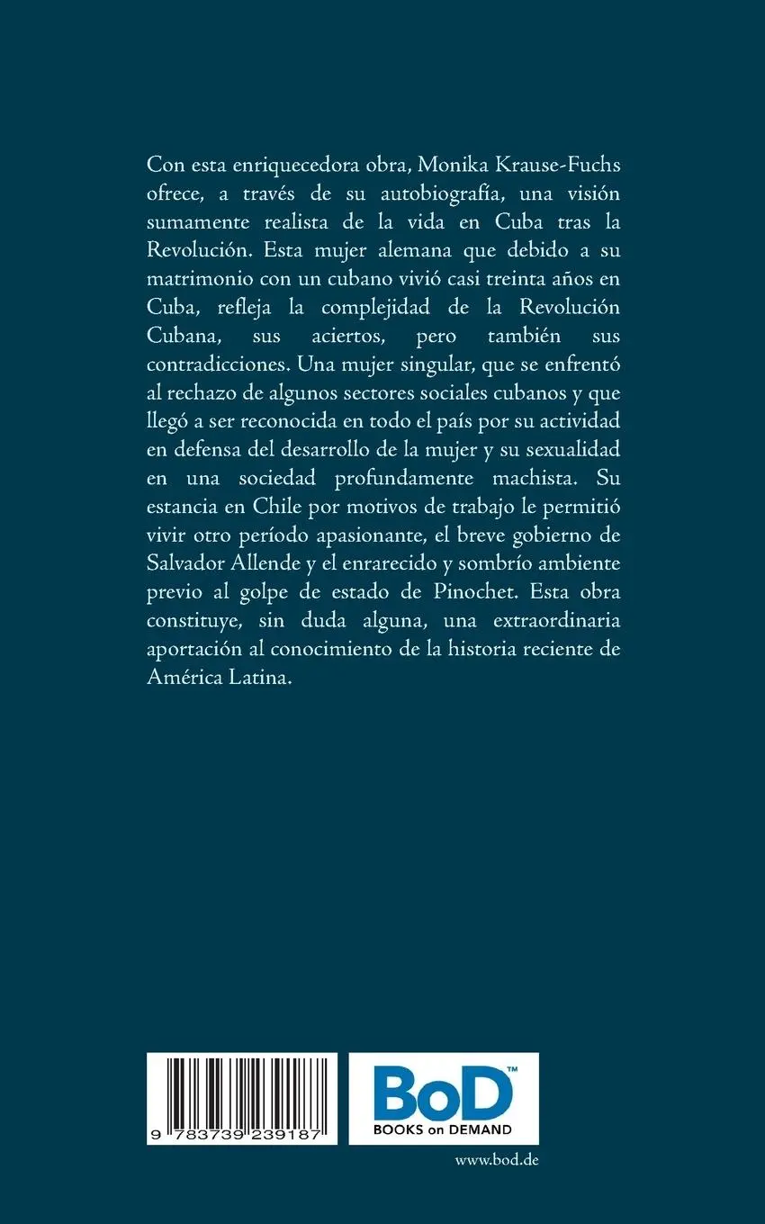 Rückseite: 9783739239187 | Monika y la Revolución | Monika Krause-Fuchs | Taschenbuch | 276 S.