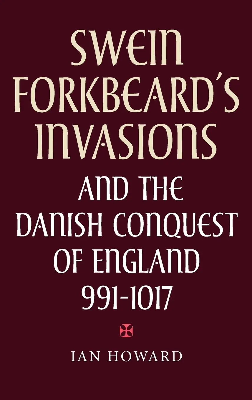 Cover: 9780851159287 | Swein Forkbeard's Invasions and the Danish Conquest of England,...