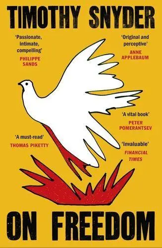 Cover: 9781529929287 | On Freedom | Timothy Snyder | Taschenbuch | XXIV | Englisch | 2025