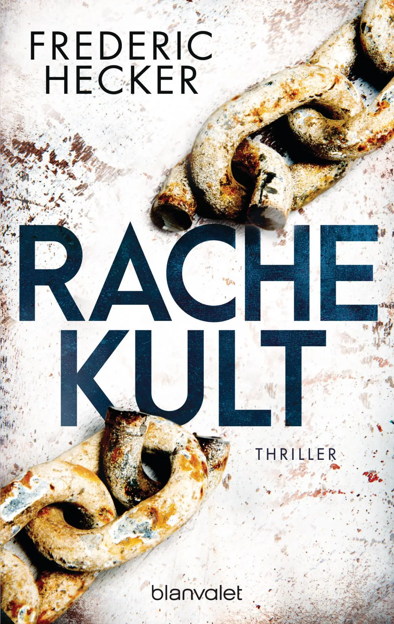 Cover: 9783734109287 | Rachekult | Thriller | Frederic Hecker | Taschenbuch | 512 S. | 2021