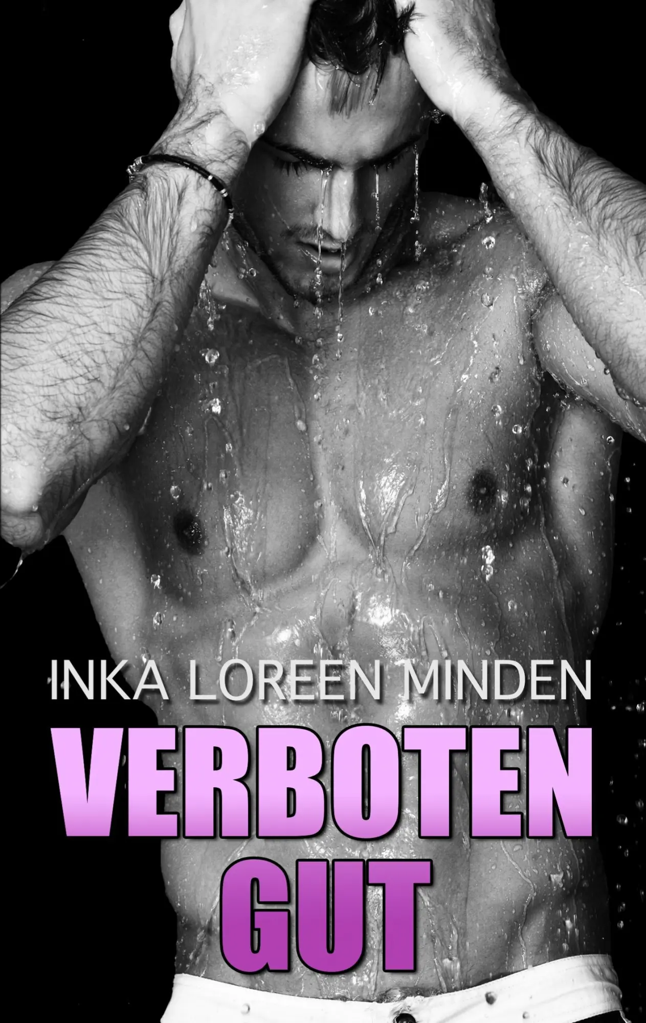 Cover: 9783743189287 | Verboten gut | Gay Romance | Inka Loreen Minden | Taschenbuch | 224 S.