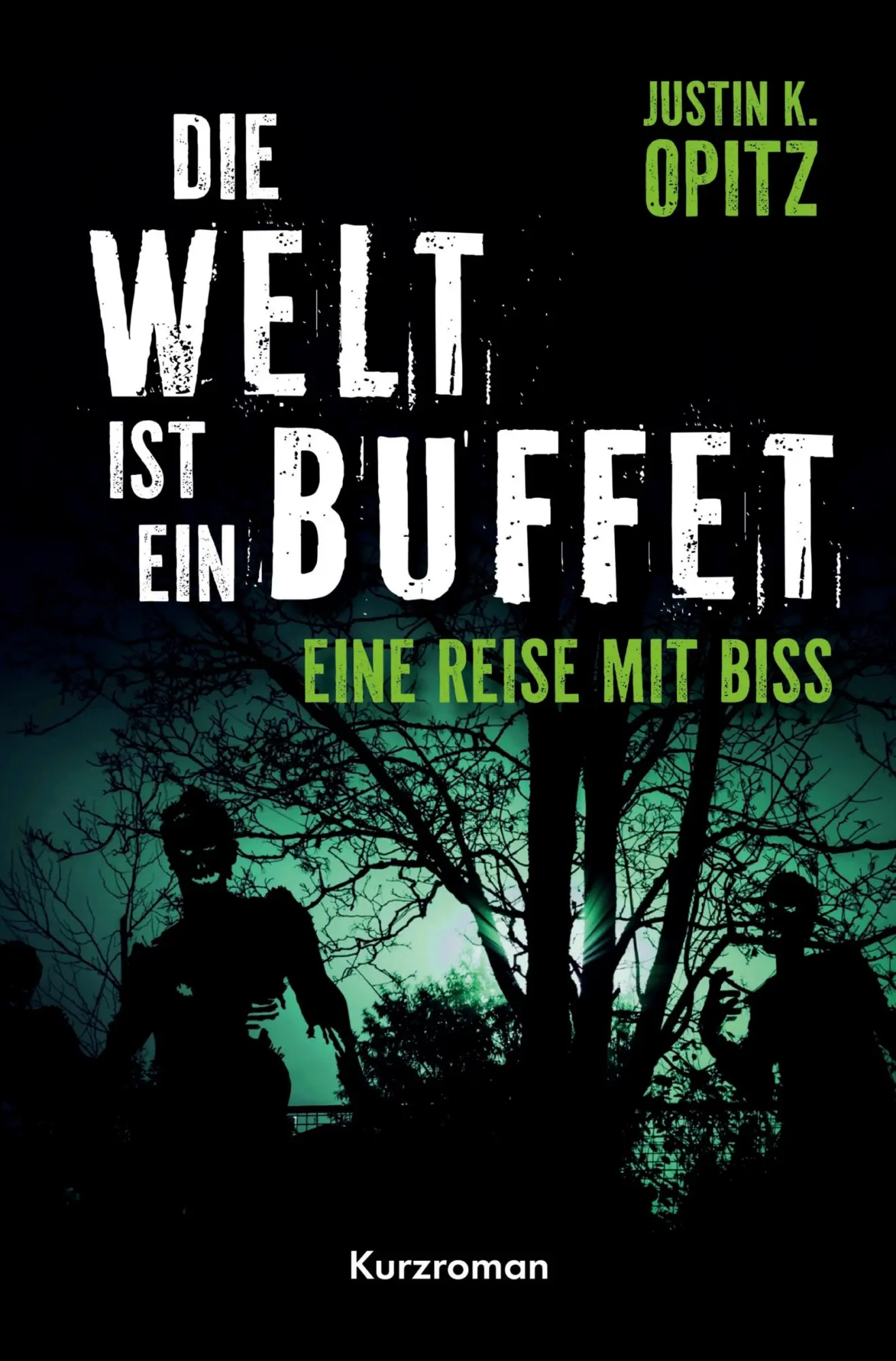 Cover: 9783759269287 | Die Welt ist ein Buffet | Eine Reise mit Biss | Justin Opitz | Buch
