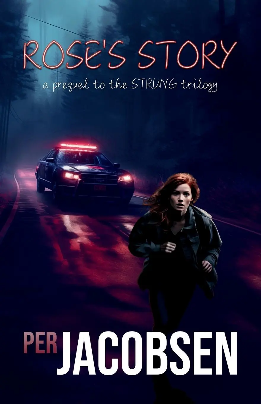 Cover: 9788794319287 | Rose's Story | A Prequel to the Strung Trilogy | Per Jacobsen | Buch