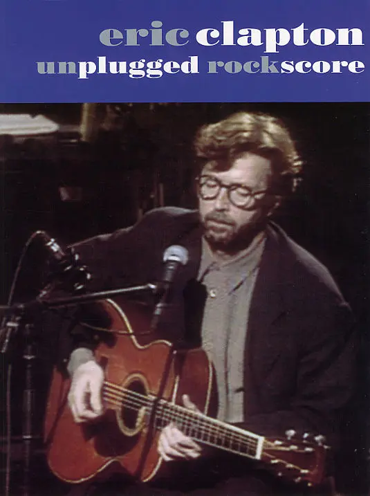 Cover: 9780711939387 | Eric Clapton: Unplugged Rock Score | Eric Clapton | Partitur | 2005