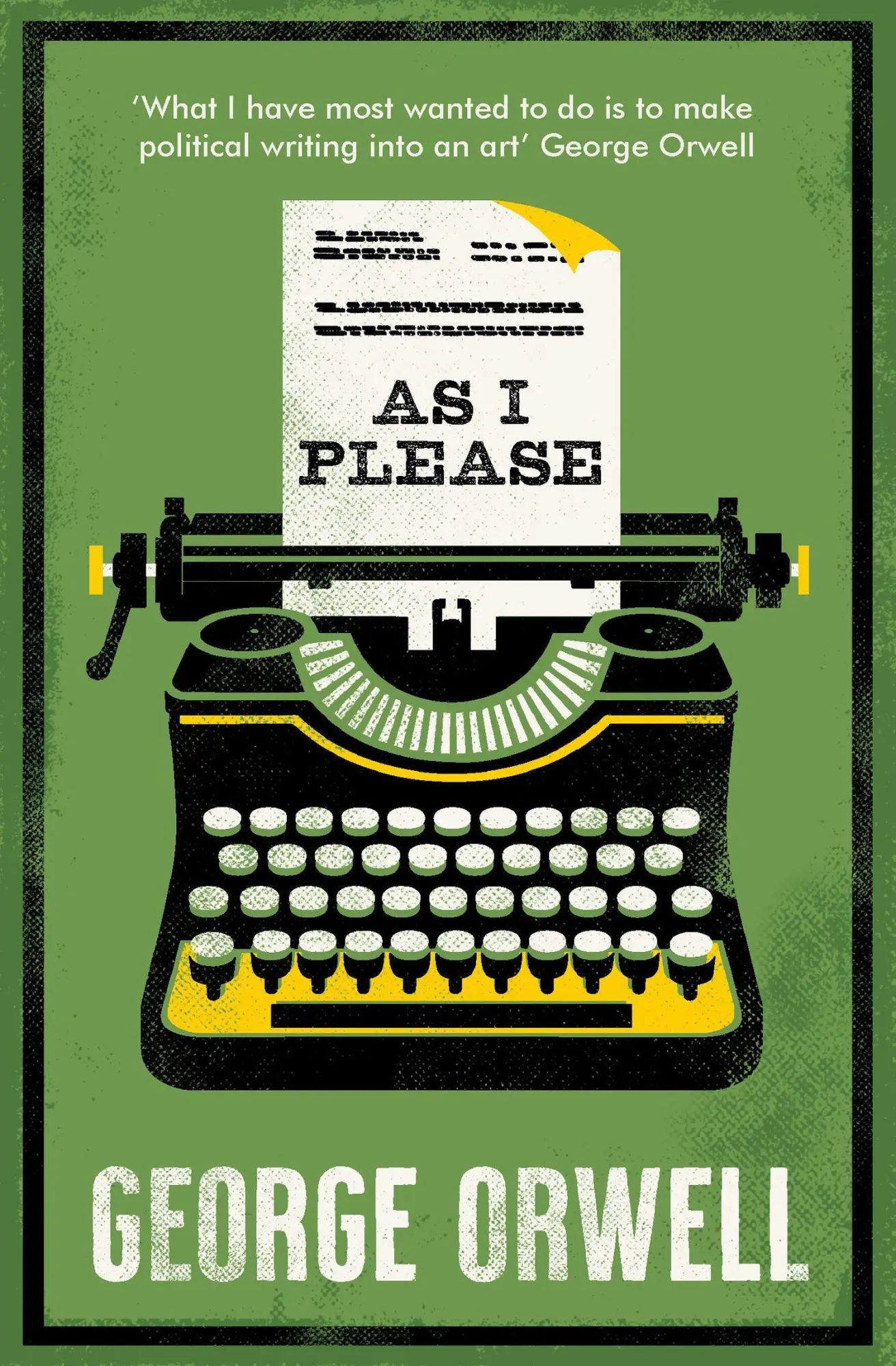 Cover: 9781847499387 | As I Please | George Orwell | Taschenbuch | 378 S. | Englisch | 2026