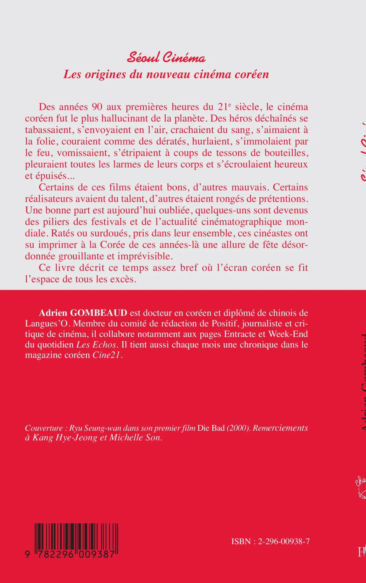 Cover: 9782296009387 | Séoul Cinéma Les origines du nouveau cinéma coréen | Adrien Gombeaud