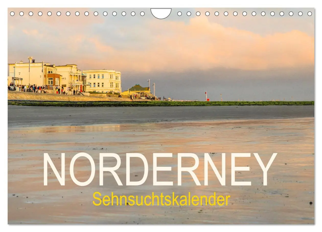 Cover: 9783457209387 | Norderney Sehnsuchtskalender (Wandkalender 2025 DIN A4 quer),...