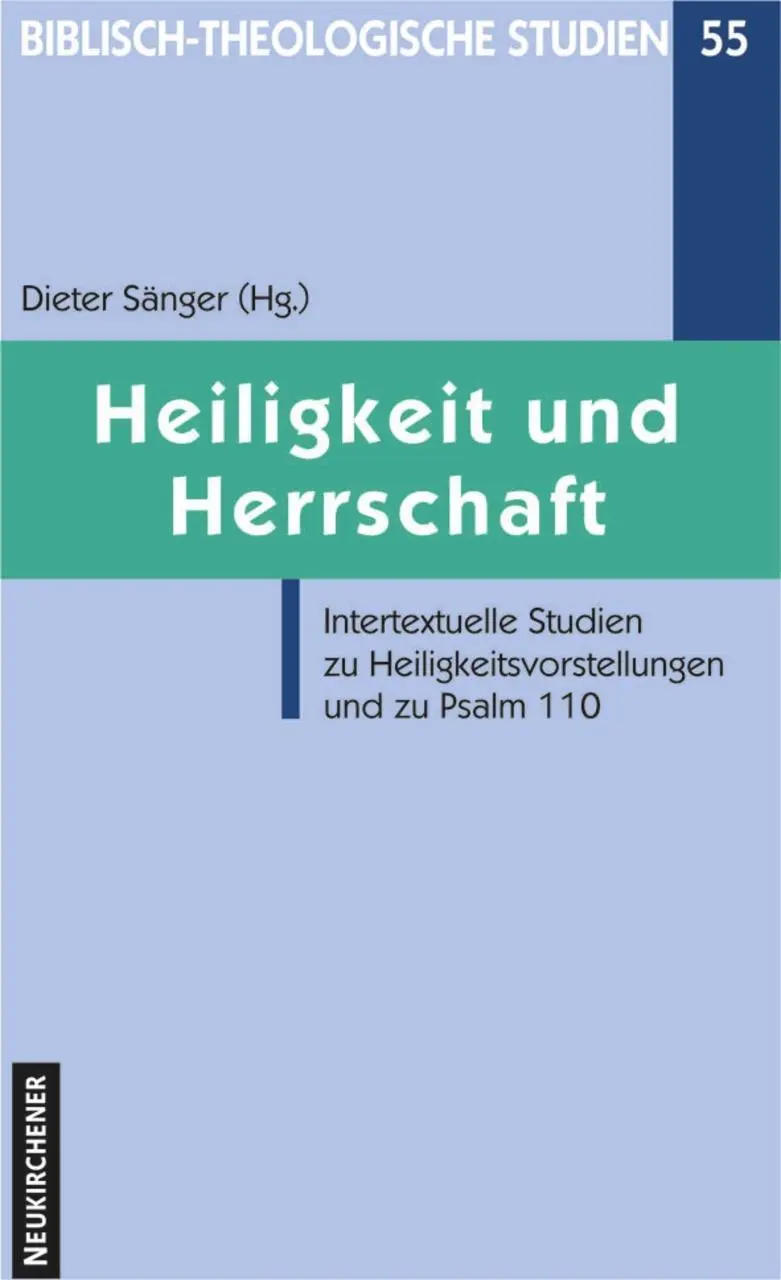 Cover: 9783788719487 | Heiligkeit und Herrschaft | Dieter Sänger | Taschenbuch | 222 S.