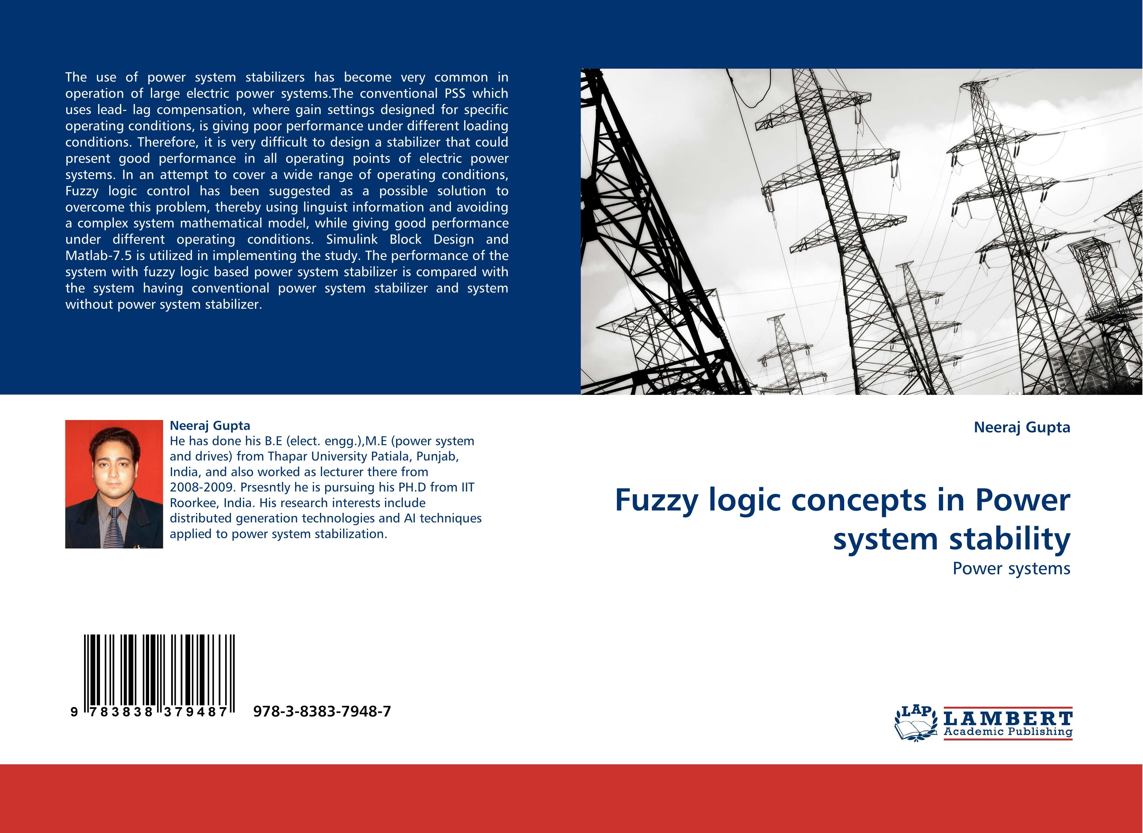 Fuzzy logic concepts in Power system stability | Power systems | Neeraj Gupta | Taschenbuch | Paperback | 88 S. | Englisch | 2010 | LAP LAMBERT Academic Publishing | EAN 9783838379487 - Gupta, Neeraj