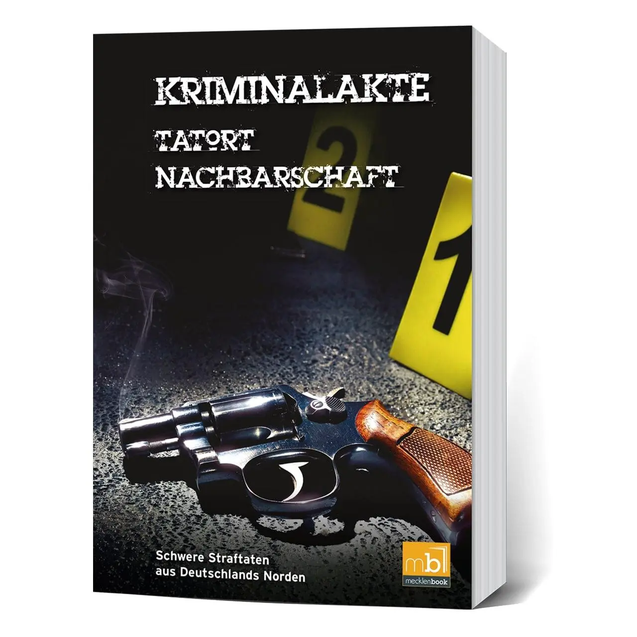 Cover: 9783946599487 | Kriminalakte - Tatort Nachbarschaft | KG | Taschenbuch | Kriminalakten