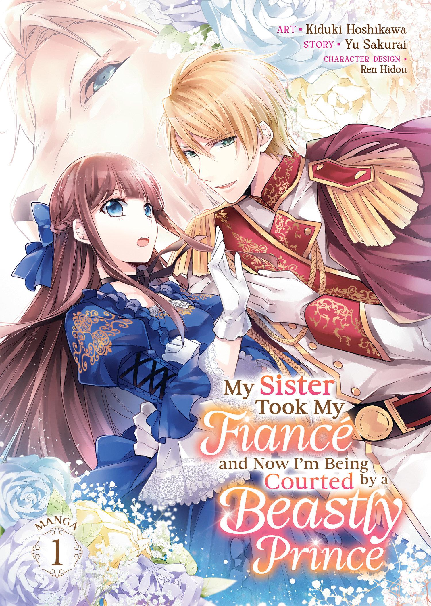 Cover: 9798888439487 | My Sister Took My Fiancé and Now I'm Being Courted by a Beastly...