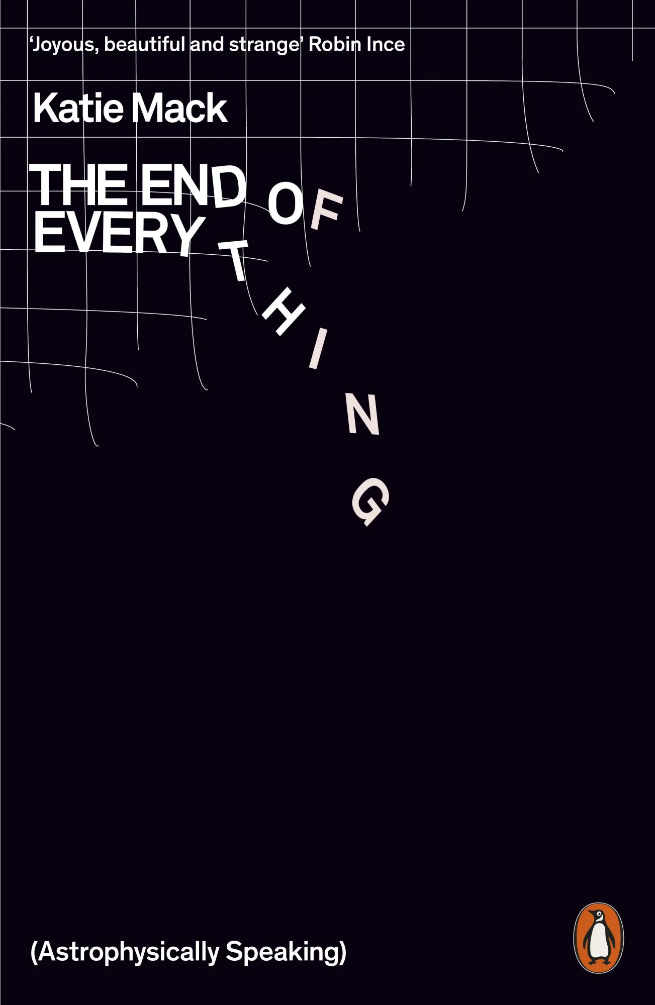 Cover: 9780141989587 | The End of Everything | (Astrophysically Speaking) | Katie Mack | Buch