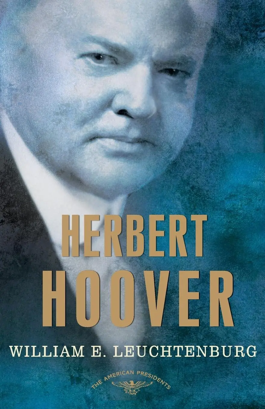 Cover: 9780805069587 | Herbert Hoover | William E Leuchtenburg | Buch | Gebunden | Englisch