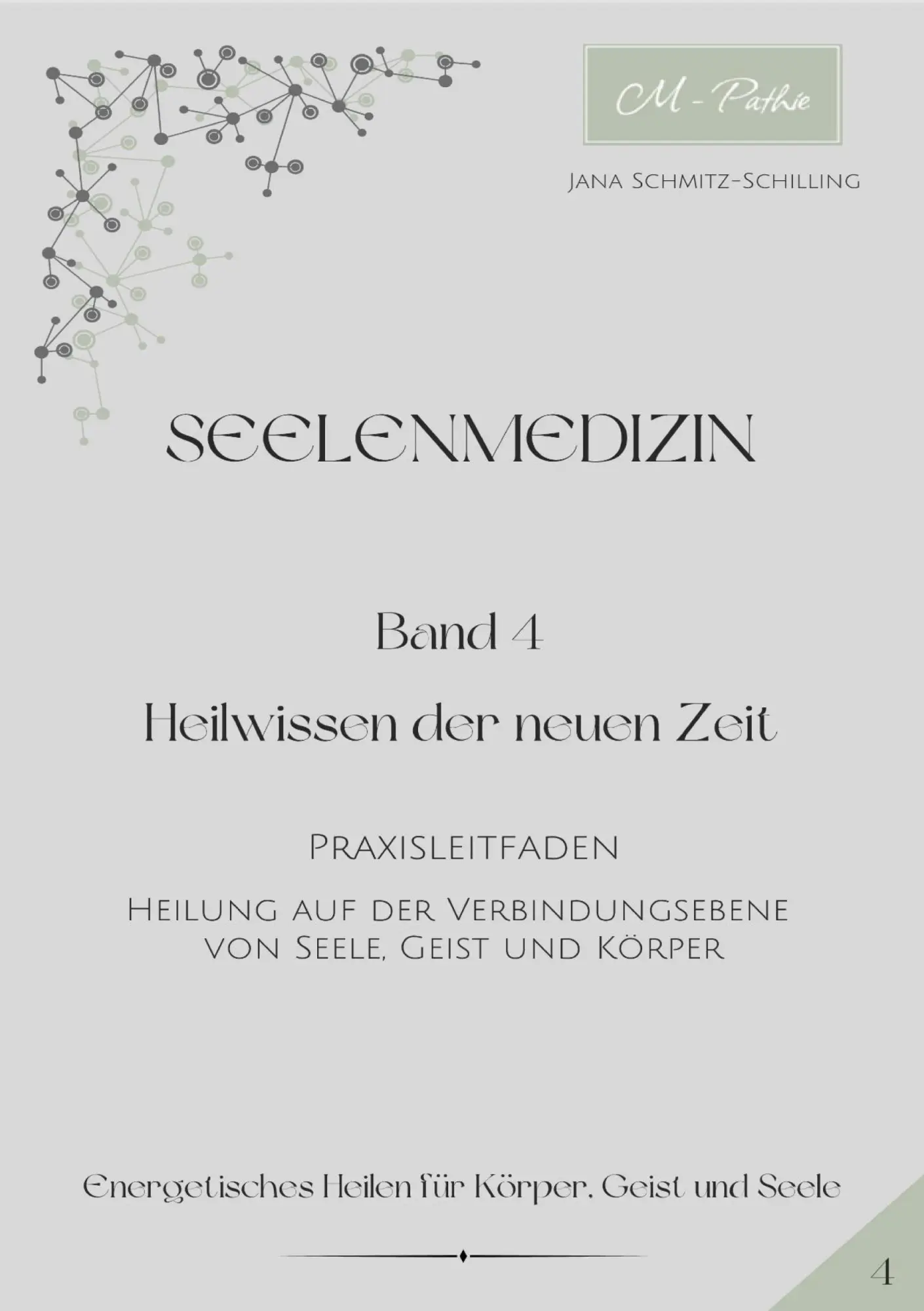 Cover: 9783695199587 | Seelenmedizin | Jana Schmitz-Schilling | Taschenbuch | Seelenmedizin