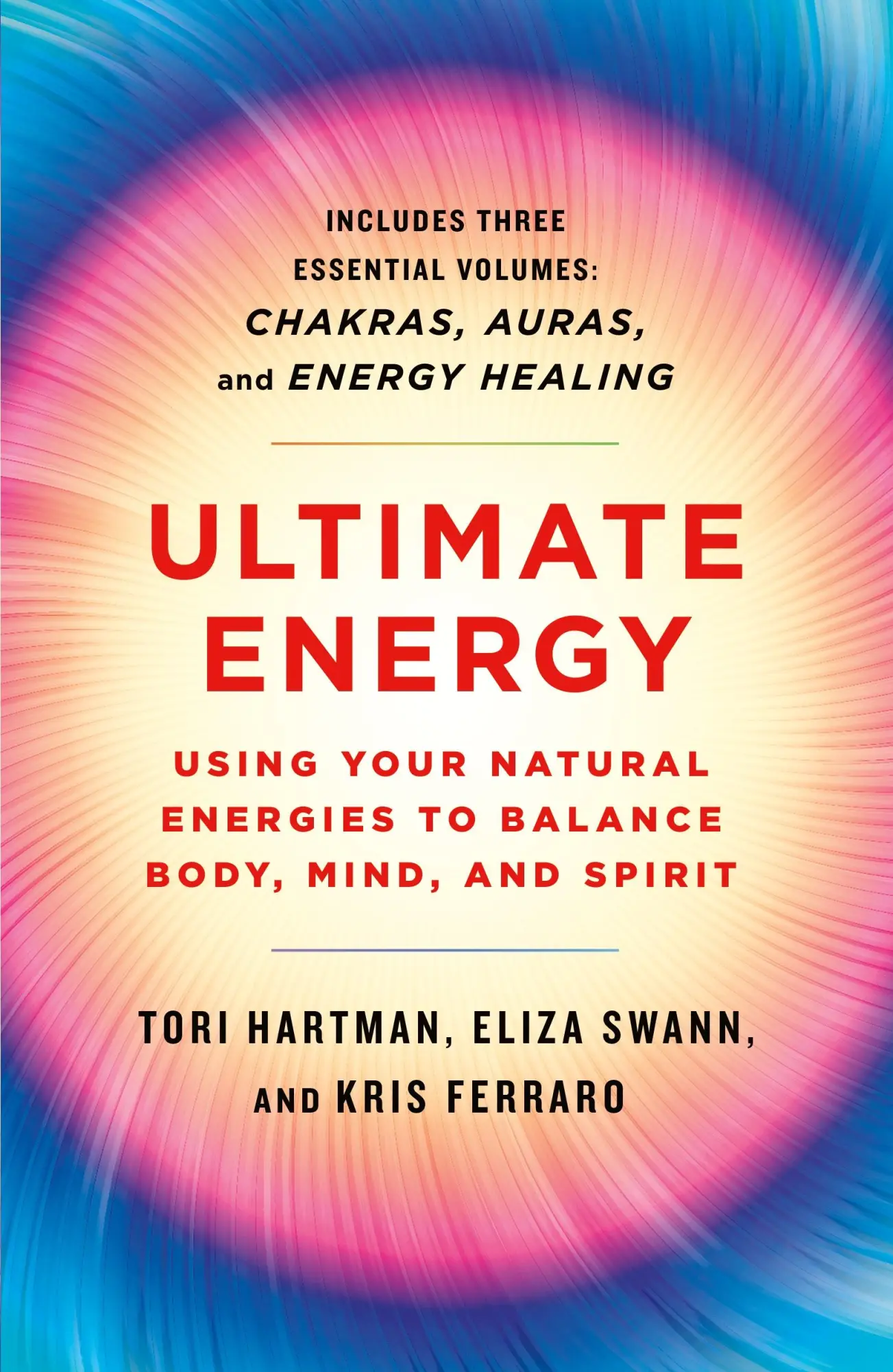 Cover: 9781250779687 | Ultimate Energy: Using Your Natural Energies to Balance Body, Mind,...