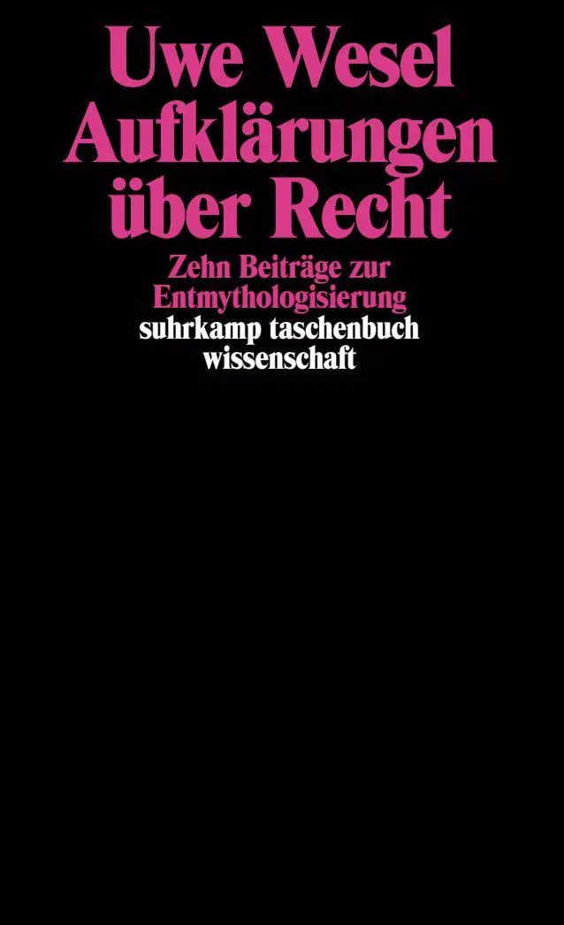 Cover: 9783518279687 | Aufklärungen über Recht | Zehn Beiträge zur Entmythologisierung | Buch