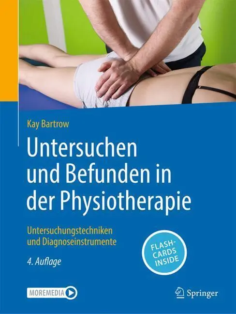 Cover: 9783662729687 | Untersuchen und Befunden in der Physiotherapie | Kay Bartrow | Bundle