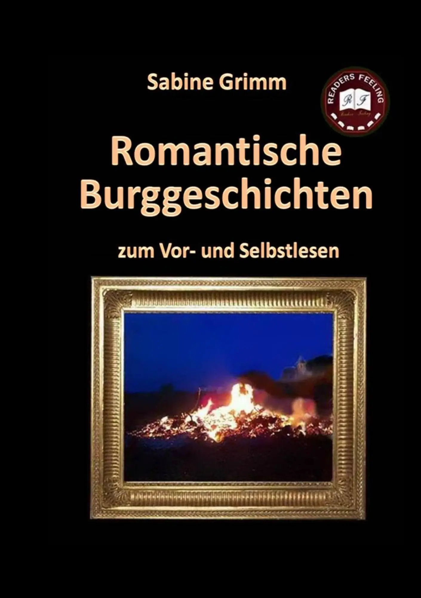 Cover: 9783735779687 | Romantische Burggeschichten | zum Vor- und Selbstlesen | Sabine Grimm