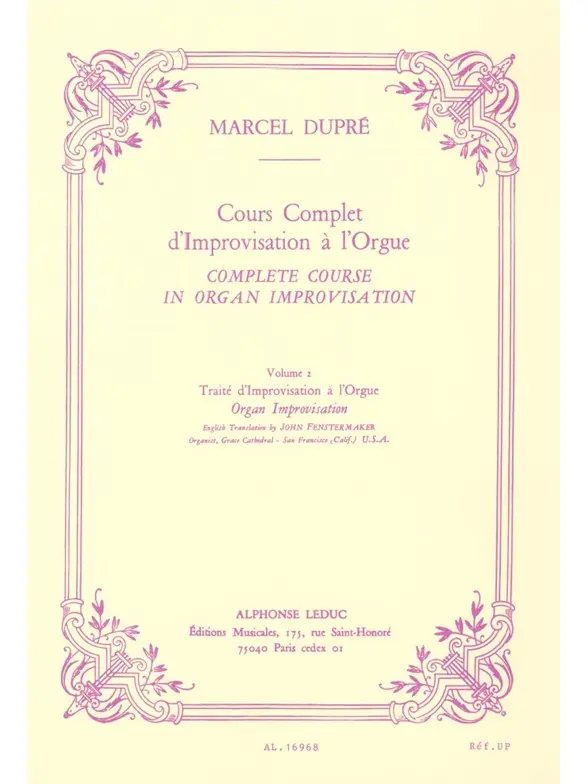 Cover: 9790046169687 | Complete Course in Organ Improvisation - Volume 2 | French | Dupré