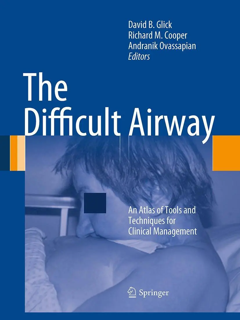 Cover: 9781493939787 | The Difficult Airway | David B. Glick (u. a.) | Taschenbuch | xviii