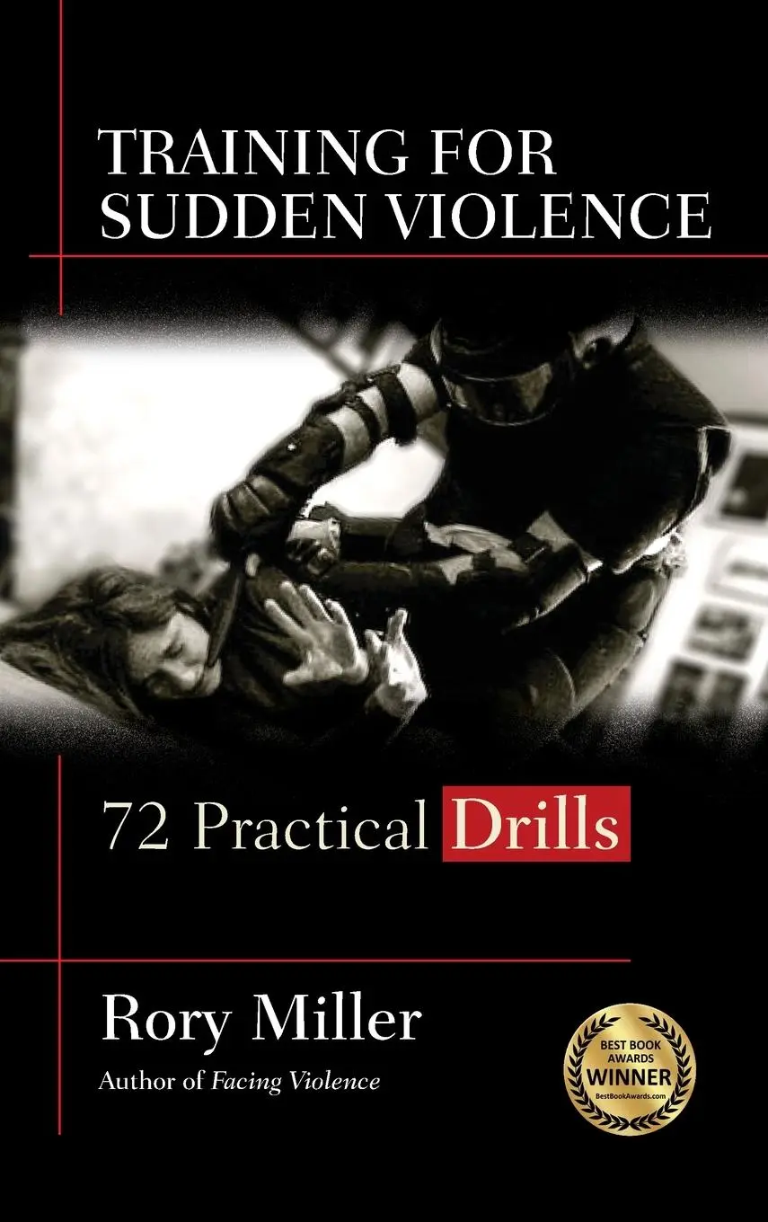Cover: 9781594399787 | Training for Sudden Violence | 72 Practice Drills | Rory Miller | Buch