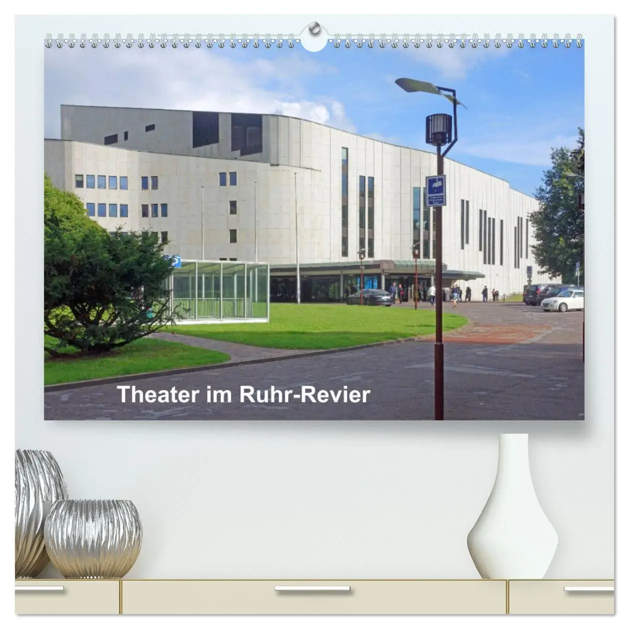 Cover: 9783457719787 | Theater im Ruhr-Revier (hochwertiger Premium Wandkalender 2026 DIN...