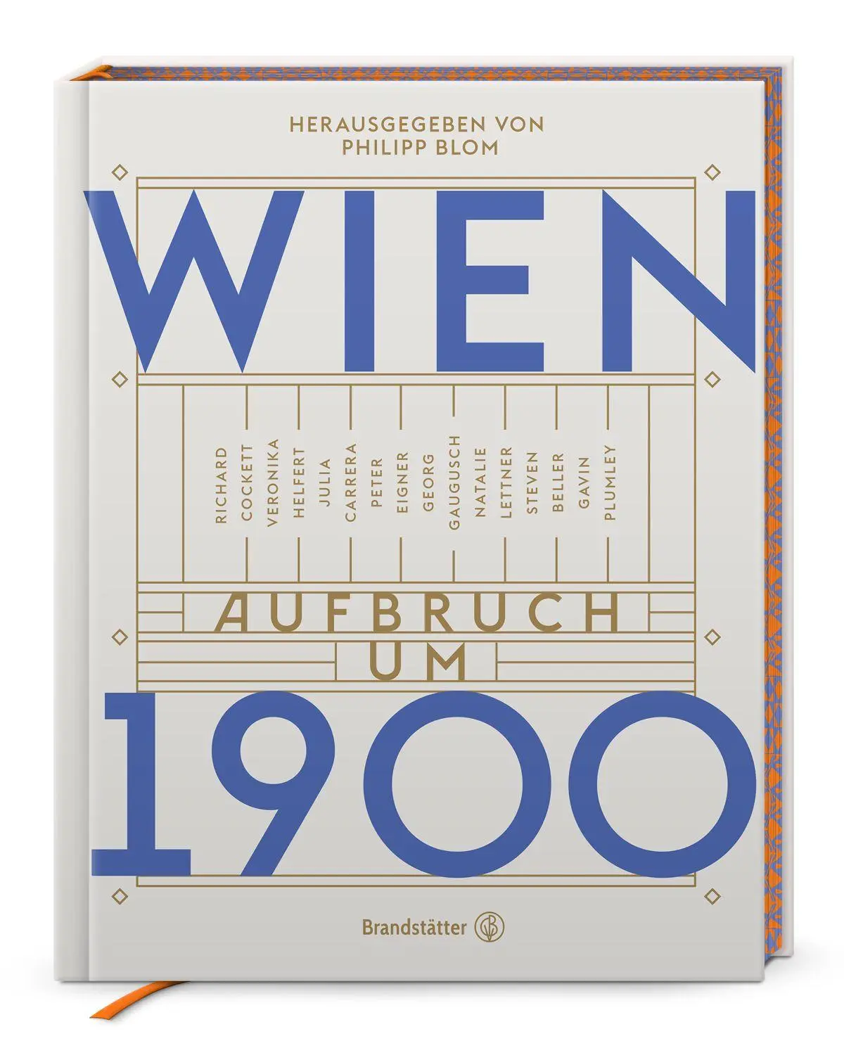Cover: 9783710609787 | Wien. Aufbruch um 1900 | Philipp Blom | Buch | 272 S. | Deutsch | 2026