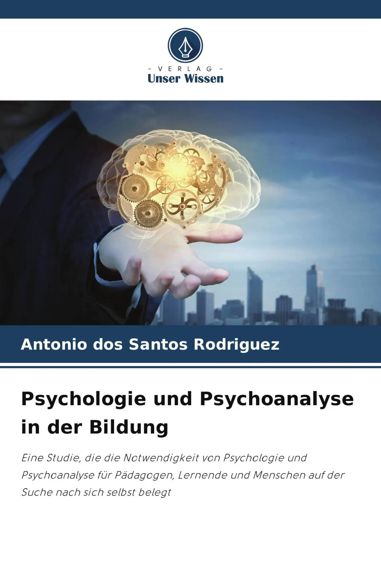 Cover: 9786209539787 | Psychologie und Psychoanalyse in der Bildung | Rodriguez | Taschenbuch